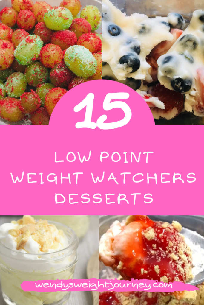 15 Easy, Low Point Weight Watchers Desserts Wendy's Weight Journey